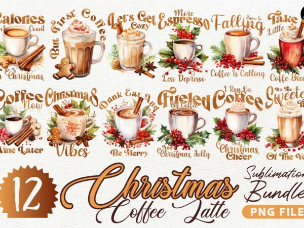 Christmas coffee latte sublimation png designs bundle