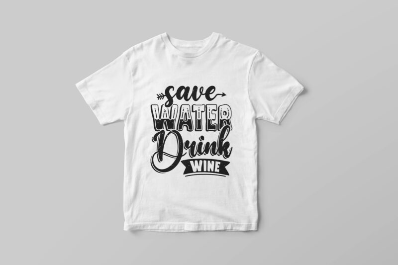 Wine typography inspirational quotes set, Hand lettering wine t-shirt design