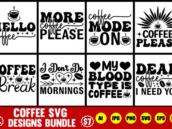 Coffee svg designs bundle