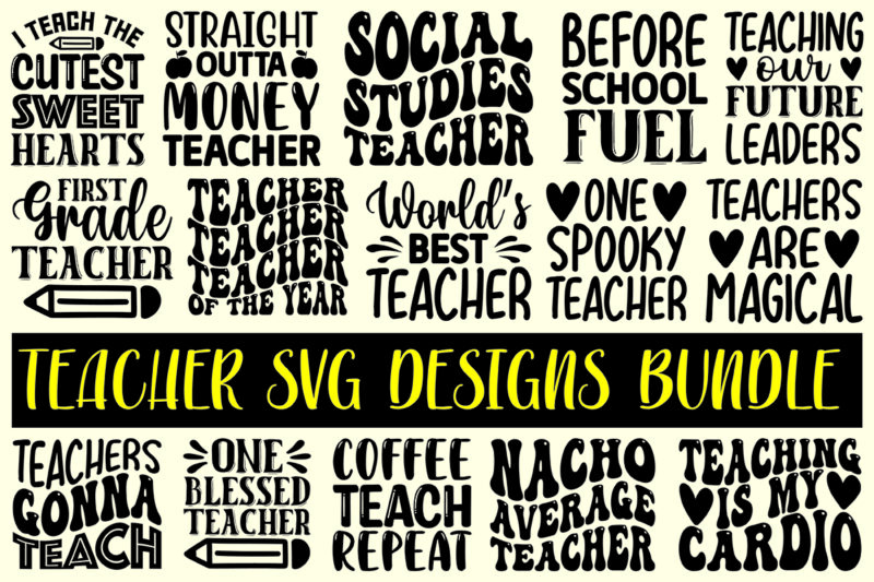 teacher svg designs bundle