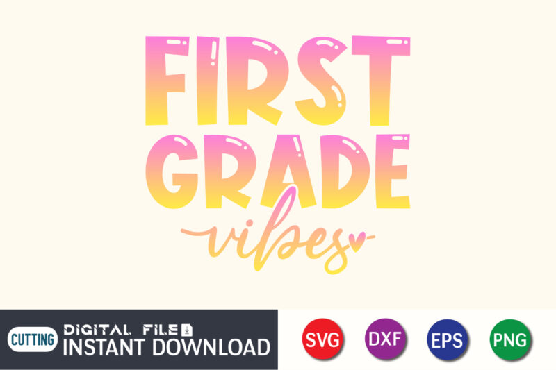 Back to School Vibes Svg Bundle, Girl First Day of School Svg, Girl 1st, 2nd, 3rd, 4th Grade Vibes, Preschool Kindergarten, Files for Cricut, School Vibes Svg, First Day Of