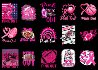 15 Pink Out Breast Cancer Awareness Shirt Designs Bundle For Commercial Use Part 1, Pink Out Breast Cancer Awareness T-shirt, Pink Out Breast Cancer Awareness png file, Pink Out Breast