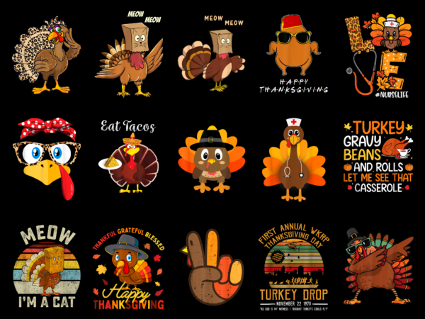 15 thanksgiving turkey shirt designs bundle for commercial use part 1, thanksgiving turkey t-shirt, thanksgiving turkey png file, thanksgiving turkey digital file, thanksgiving turkey gift, thanksgiving turkey download, thanksgiving turkey design amz