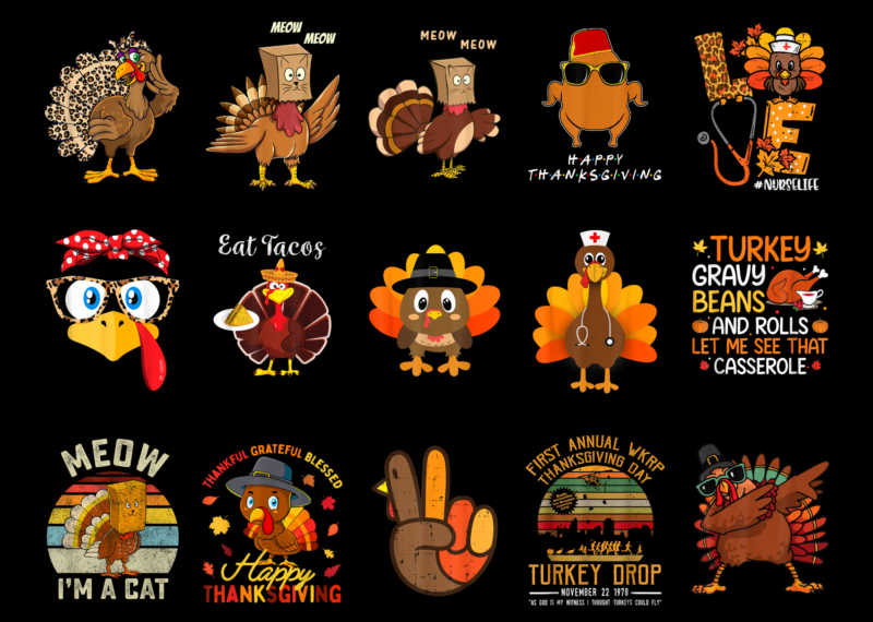 15 Thanksgiving Turkey Shirt Designs Bundle For Commercial Use Part 1, Thanksgiving Turkey T-shirt, Thanksgiving Turkey png file, Thanksgiving Turkey digital file, Thanksgiving Turkey gift, Thanksgiving Turkey download, Thanksgiving Turkey design AMZ