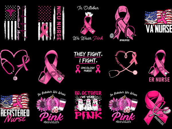 15 nurse breast cancer shirt designs bundle for commercial use part 1, nurse breast cancer t-shirt, nurse breast cancer png file, nurse breast cancer digital file, nurse breast cancer gift,