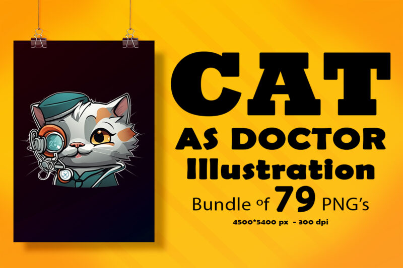 Cat as Doctor Illustration for POD Clipart Design is Also perfect for any project: Art prints, t-shirts, logo, packaging, stationery, merchandise, website, book cover, invitations, and more