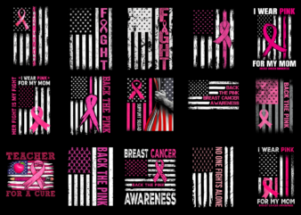 15 Breast Cancer Awareness Flag Shirt Designs Bundle For Commercial Use Part 2, Breast Cancer Awareness Flag T-shirt, Breast Cancer Awareness Flag png file, Breast Cancer Awareness Flag digital file,