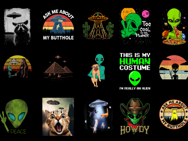 15 alien shirt designs bundle for commercial use part 2, alien t-shirt, alien png file, alien digital file, alien gift, alien download, alien design amz