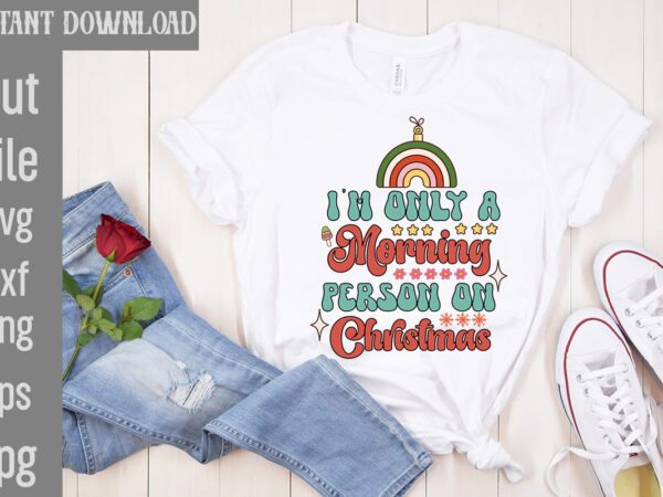 I’m only a morning person on christmas t-shirt design,check your elf before you wreck your elf t-shirt design,balls deep into christmas t-shirt design,baking spirits bright t-shirt design,you have such a