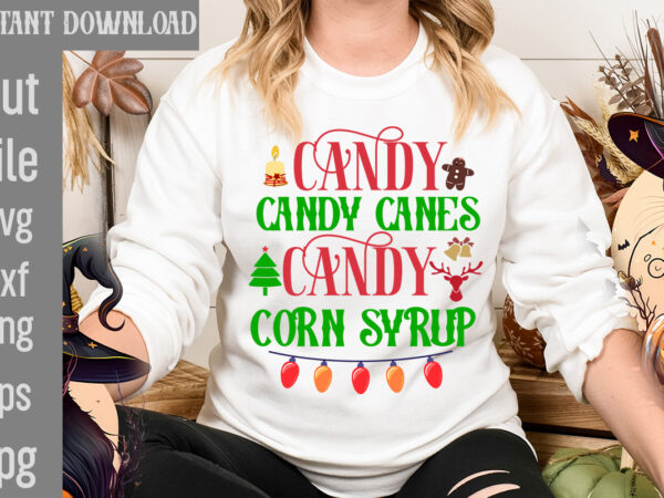 Candy candy canes candy corn syrup t-shirt design,i wasn’t made for winter svg cut filewishing you a merry christmas t-shirt design,stressed blessed & christmas obsessed t-shirt design,baking spirits bright t-shirt