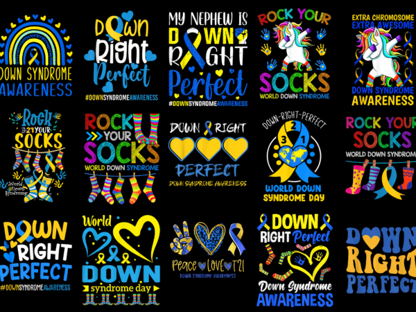 15 down syndrome shirt designs bundle for commercial use part 2, down syndrome t-shirt, down syndrome png file, down syndrome digital file, down syndrome gift, down syndrome download, down syndrome design amz