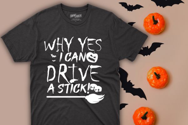 Why Yes Actually I Can Drive A Stick T-Shirt design vector