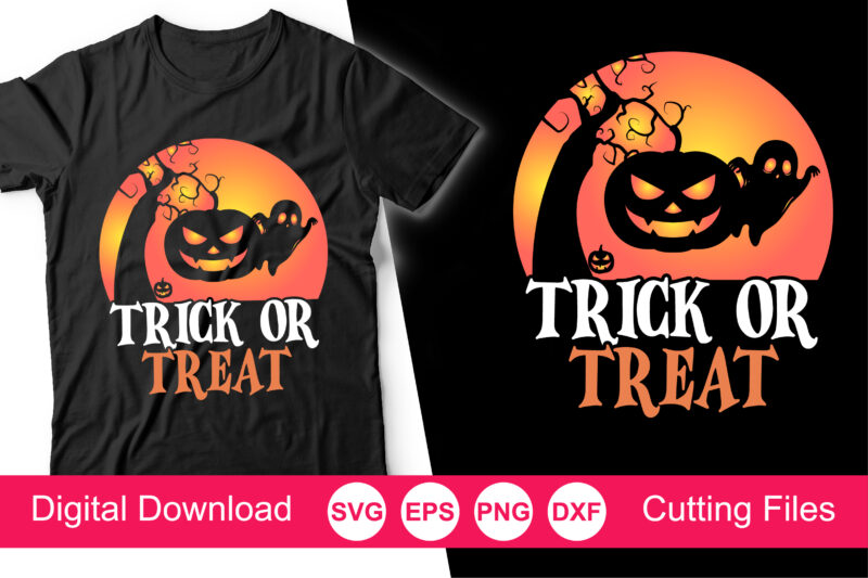 Halloween Trick or Treat Shirt, Trick or Treat Svg, Halloween Sv, Halloween SVG, Trick or Treat SVG, Halloween Cut Files, Pumpkin svg, Ghost svg, Spider svg, Cricut Cut Files, Silhouetteg,