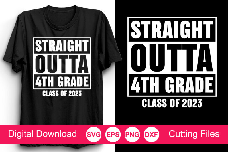 Straight Outta SVG Bundle, 1st grade, 2nd grade, 3rd grade, Straight Outta pre-k, Straight Outta preschool, Straight Outta kindergarten Svg, Straight Outta SVG, Instant Download, Straight Outta Template, Straight Outta