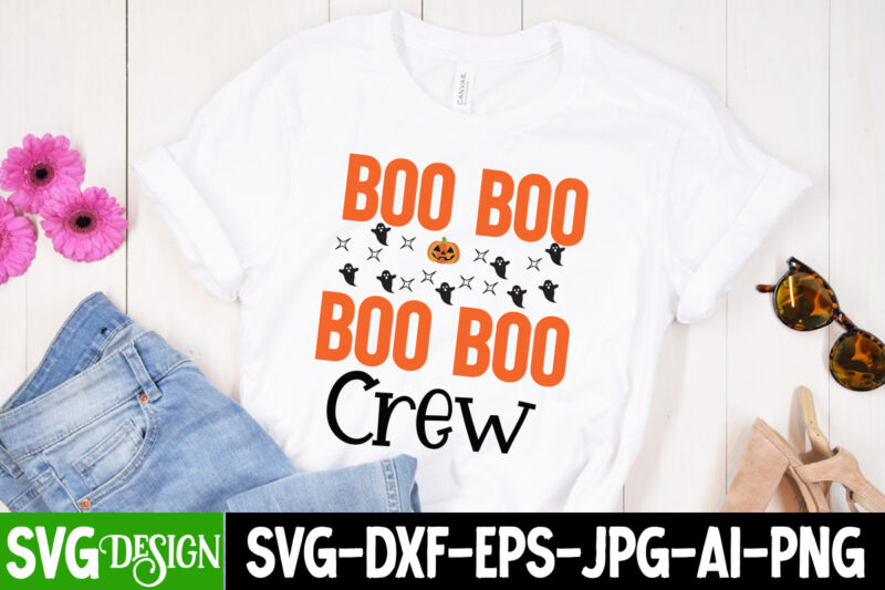 Boo Boo Crew T-Shirt Design, Boo Boo Crew Vector t-Shirt Design, Halloween Png, Halloween svg, spooky svg, ghost svg, Halloween svg bundle, Halloween clipart, funny halloween svg ,Spooky Season, Witches