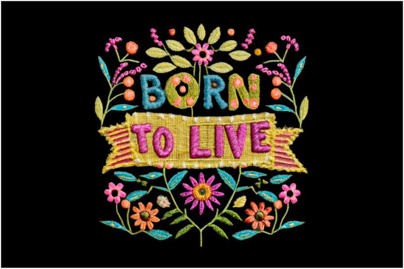 Born To Live Sublimation Bundle