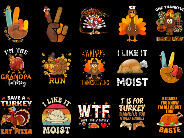 15 thanksgiving turkey shirt designs bundle for commercial use part 7, thanksgiving turkey t-shirt, thanksgiving turkey png file, thanksgiving turkey digital file, thanksgiving turkey gift, thanksgiving turkey download, thanksgiving turkey design amz