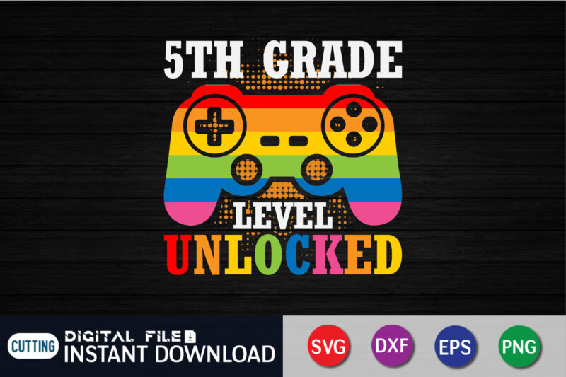 Back to School Gamer Svg Bundle, Back to School Svg for Gamers, 1st Day of School, 1st 2nd 3rd 4th 5th Funny Gaming, Video Game Controller, Unlocked Level Up, Back