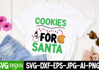 Cookies For Santa T-Shirt Design, Cookies For Santa Vector T-Shirt Design, Christmas T-Shirt Design