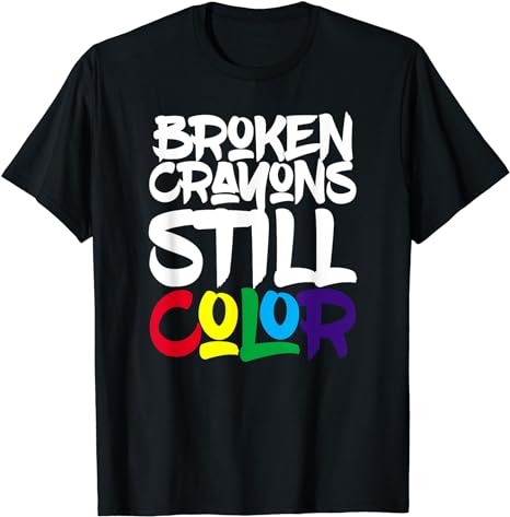 15 Broken Crayons Still Color Shirt Designs Bundle For Commercial Use Part 3, Broken Crayons Still Color T-shirt, Broken Crayons Still Color png file, Broken Crayons Still Color digital file,