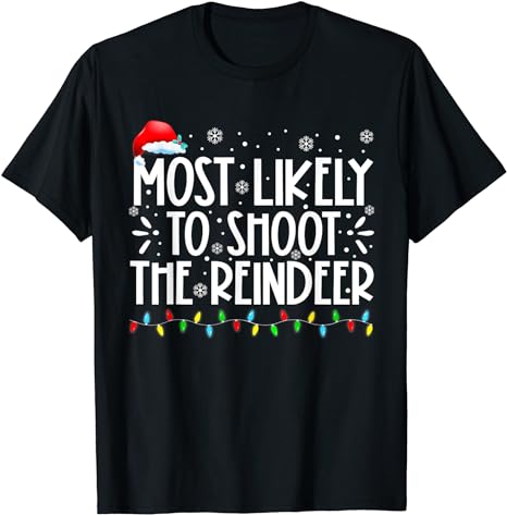 15 Most Likely To Christmas Shirt Designs Bundle For Commercial Use Part 3, Most Likely To Christmas T-shirt, Most Likely To Christmas png file, Most Likely To Christmas digital file,