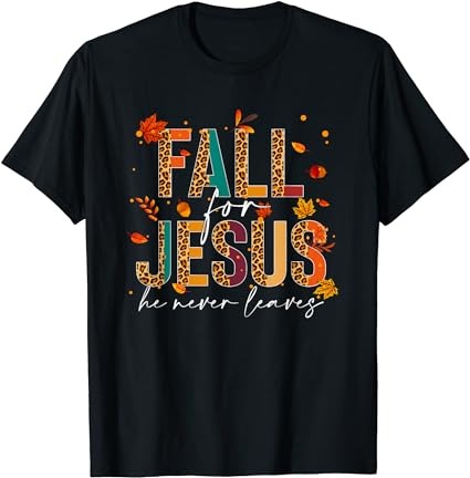 15 Fall For Jesus Shirt Designs Bundle For Commercial Use Part 3, Fall For Jesus T-shirt, Fall For Jesus png file, Fall For Jesus digital file, Fall For Jesus gift,