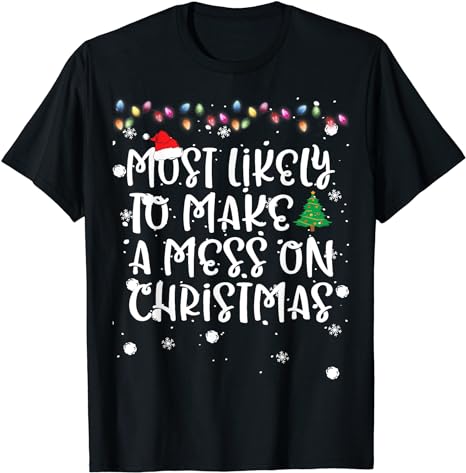 15 Most Likely To Christmas Shirt Designs Bundle For Commercial Use Part 3, Most Likely To Christmas T-shirt, Most Likely To Christmas png file, Most Likely To Christmas digital file,