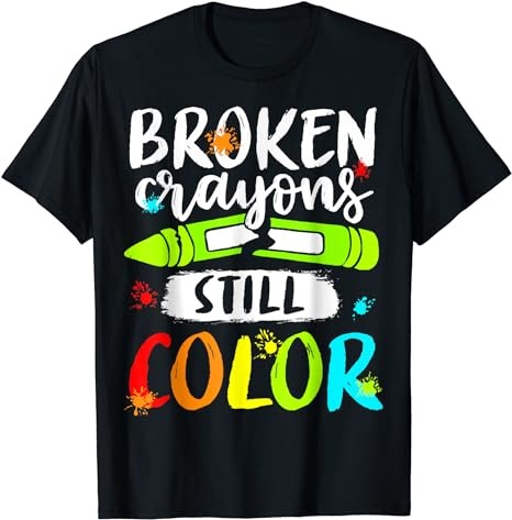 15 Broken Crayons Still Color Shirt Designs Bundle For Commercial Use Part 3, Broken Crayons Still Color T-shirt, Broken Crayons Still Color png file, Broken Crayons Still Color digital file,