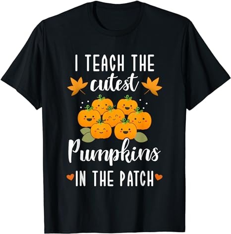 15 I Teach The Cutest Pumpkins Shirt Designs Bundle For Commercial Use Part 4, I Teach The Cutest Pumpkins T-shirt, I Teach The Cutest Pumpkins png file, I Teach The