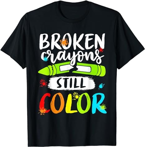 15 Broken Crayons Still Color Shirt Designs Bundle For Commercial Use Part 5, Broken Crayons Still Color T-shirt, Broken Crayons Still Color png file, Broken Crayons Still Color digital file,