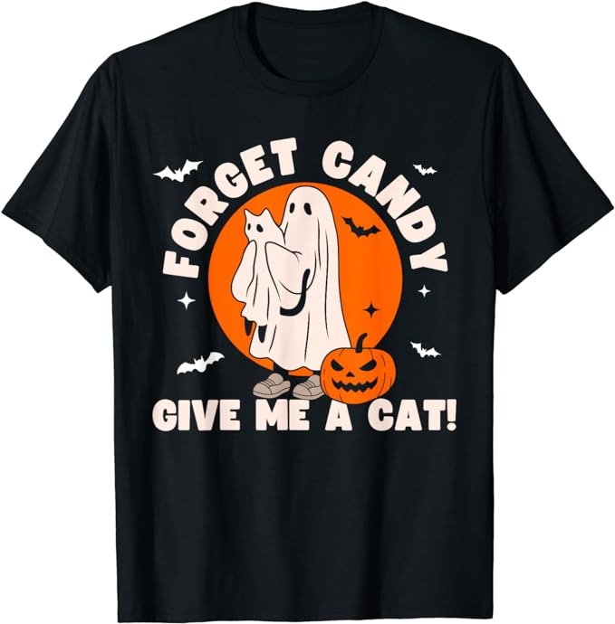 15 Forget Candy Just Give Me Halloween Shirt Designs Bundle For Commercial Use Part 1, Forget Candy Just Give Me Halloween T-shirt, Forget Candy Just Give Me Halloween png file,