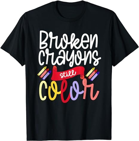 15 Broken Crayons Still Color Shirt Designs Bundle For Commercial Use Part 5, Broken Crayons Still Color T-shirt, Broken Crayons Still Color png file, Broken Crayons Still Color digital file,