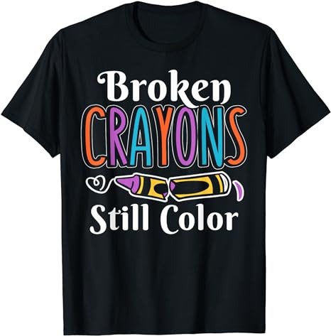 15 Broken Crayons Still Color Shirt Designs Bundle For Commercial Use Part 5, Broken Crayons Still Color T-shirt, Broken Crayons Still Color png file, Broken Crayons Still Color digital file,