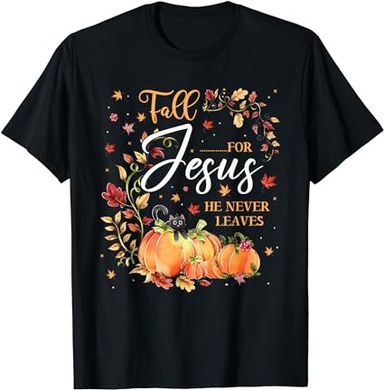 15 Fall For Jesus Shirt Designs Bundle For Commercial Use Part 3, Fall For Jesus T-shirt, Fall For Jesus png file, Fall For Jesus digital file, Fall For Jesus gift,