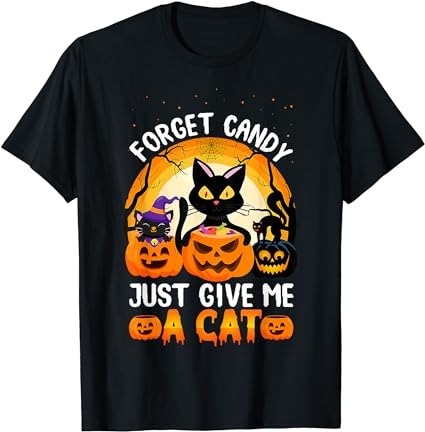 15 Forget Candy Just Give Me Halloween Shirt Designs Bundle For Commercial Use Part 2, Forget Candy Just Give Me Halloween T-shirt, Forget Candy Just Give Me Halloween png file,