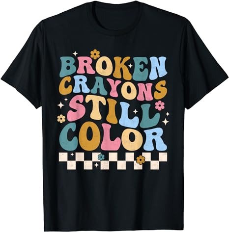 15 Broken Crayons Still Color Shirt Designs Bundle For Commercial Use Part 4, Broken Crayons Still Color T-shirt, Broken Crayons Still Color png file, Broken Crayons Still Color digital file,