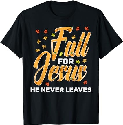 15 Fall For Jesus Shirt Designs Bundle For Commercial Use Part 3, Fall For Jesus T-shirt, Fall For Jesus png file, Fall For Jesus digital file, Fall For Jesus gift,