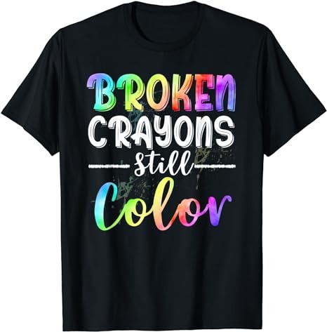 15 Broken Crayons Still Color Shirt Designs Bundle For Commercial Use Part 5, Broken Crayons Still Color T-shirt, Broken Crayons Still Color png file, Broken Crayons Still Color digital file,