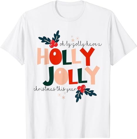 15 Holly Jolly Shirt Designs Bundle For Commercial Use Part 4, Holly Jolly T-shirt, Holly Jolly png file, Holly Jolly digital file, Holly Jolly gift, Holly Jolly download, Holly Jolly design AMZ