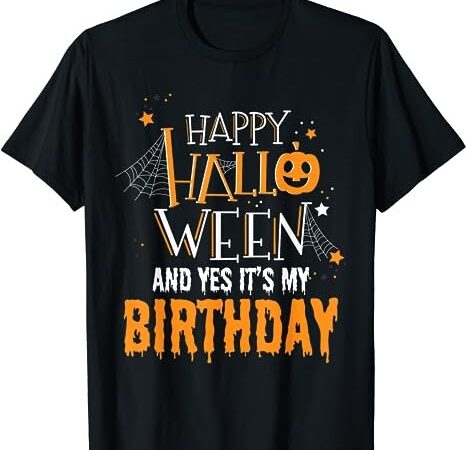 Birthday halloween shirt – halloween birthday gifts t-shirt png file