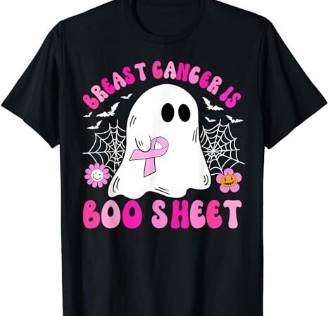 Breast cancer is boo sheet halloween breast cancer awareness t-shirt png file