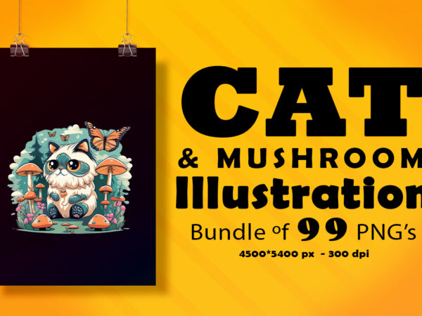 Cat & mushroom illustration for pod clipart design is also perfect for any project: art prints, t-shirts, logo, packaging, stationery, merchandise, website, book cover, invitations, and more