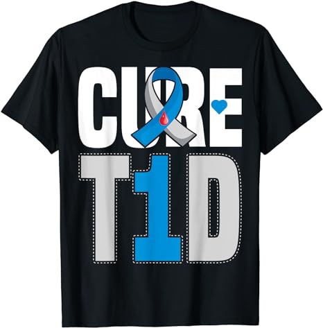 Cure t1d shirt – Cure Type 1 Diabetes Shirt – T1D awareness T-Shirt