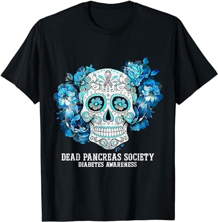 Diabetes awareness dead pancreas society sugar skull t-shirt png file