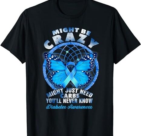 Diabetes awareness you’ll never know t-shirt png file