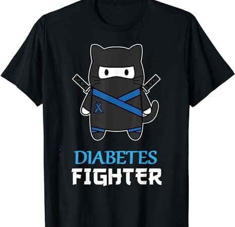 Diabetes fighter cat ninja awareness diabetes type 1 t-shirt