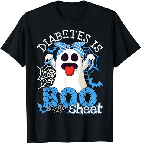 Diabetes Is Boo Sheet Halloween Ghost Diabetes Awareness T-Shirt