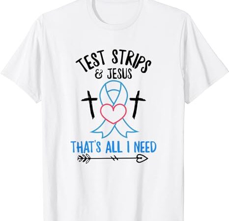 Diabetic support quote for a t1d diabetic t-shirt