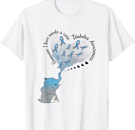 Elephant someone i love needs a cure t1d diabetes awareness t-shirt