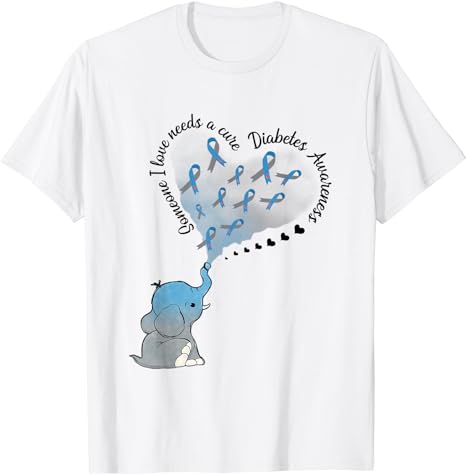 Elephant Someone I Love Needs A Cure T1D Diabetes Awareness T-Shirt